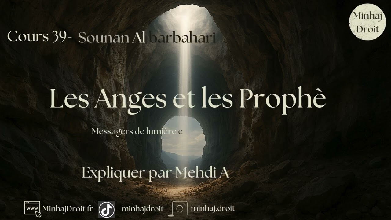 Les anges et les prophètes (cours 41)