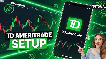 TD Ameritrade Account Setup Step-by-Step 2025: For New Traders