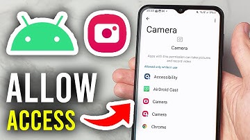 How To Allow Camera Access To Apps On Android - Step By Step