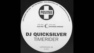 DJ Quicksilver - Timerider (Club Mix)