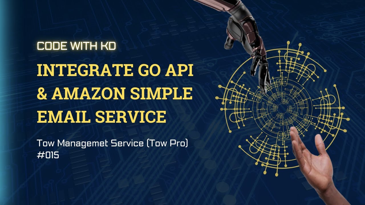 Integrate Go API & Amazon SES To Enable Request Confirmation - YouTube