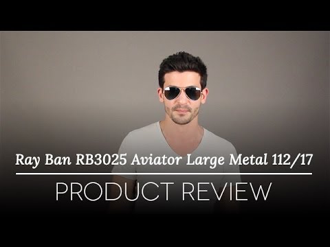ray-ban-rb3025-aviator-large-metal-sunglasses-review
