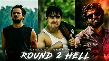 Ft.Pasoori / Round 2 Hell Edit/DANGEROUS EDITZ/#trending #viral  @Round2hell @AMMANEDIT431