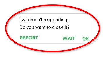 How To Fix Twitch Isn