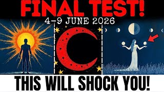 🌙June 4-9, 2026! Is The Week That Changes Absolutely Everything (Avoid Going Out, If Not Needed)