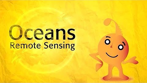 video 07 - Oceans Remote Sensing (English)
