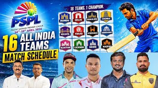PSPL 2026 🔥 16 All India Teams Match Schedule | Full Fixtures Out!