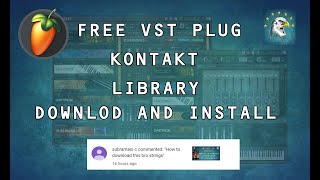 kontakt library || how to add fl studio|| shofar studio|| tamil