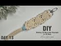 Day 13 | Making 30 Macrame Keychain in 30 Days | Macrame Keychain tutorial
