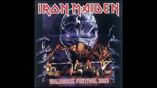 Iron Maiden - Hallowed Be Thy Name - Waldrock 2003