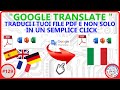 #129 - Traduci i tuoi file PDF e non solo, in un semplice click con Google Translate.