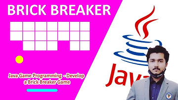 Java Game Programming   Develop a Brick Breaker Game | Worldwide Students | Learn