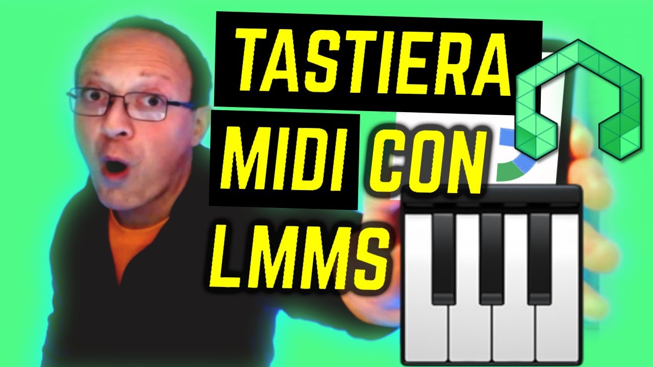 🎵 COME USARE UNA TASTIERA MIDI MUSICALE CON LMMS - YouTube