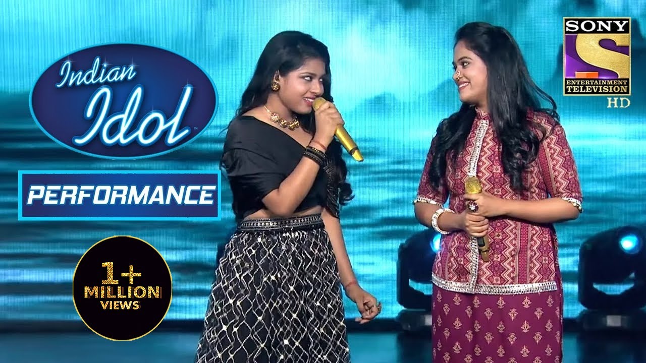Sayali  Arunita   Sisters  Performance Man Kyun Behka    Indian Idol Season 12