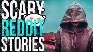 CHASED ON THE HIGHWAY! | 12 True Scary Reddit Stories | 108