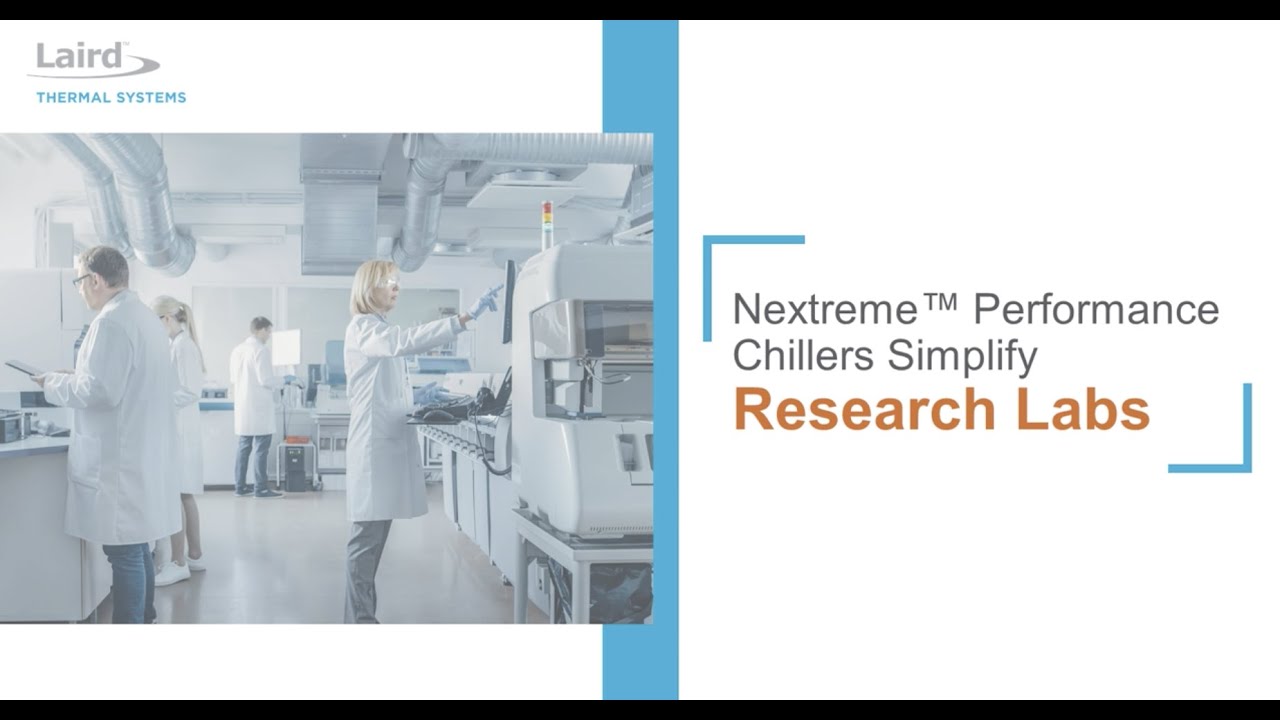 Laird Thermal Systems' Recirculating Chillers simplify research labs ...