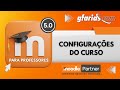 Configurações do curso - Moodle 5 para Professores