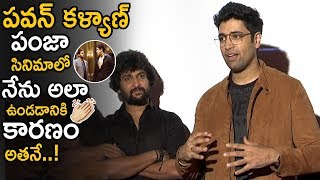Adivi Sesh Lovely Words About His Character In Pawan Kalyan Panjaa Movie || Life Andhra Tv
