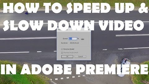How to Speed Up, Slow Down, and Reverse a Video In Adobe Premiere