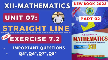 XII Maths | Unit 07 | Ex 7.2 | Part 02 | Straight Line | New Book Sindh TextBook Board |