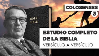 ESTUDIO COMPLETO DE LA BIBLIA COLOSENSES 3 EPISODIO