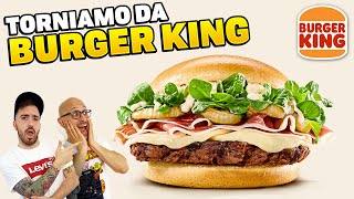 TORNIAMO da BURGER KING - Proviamo le ultime novità!