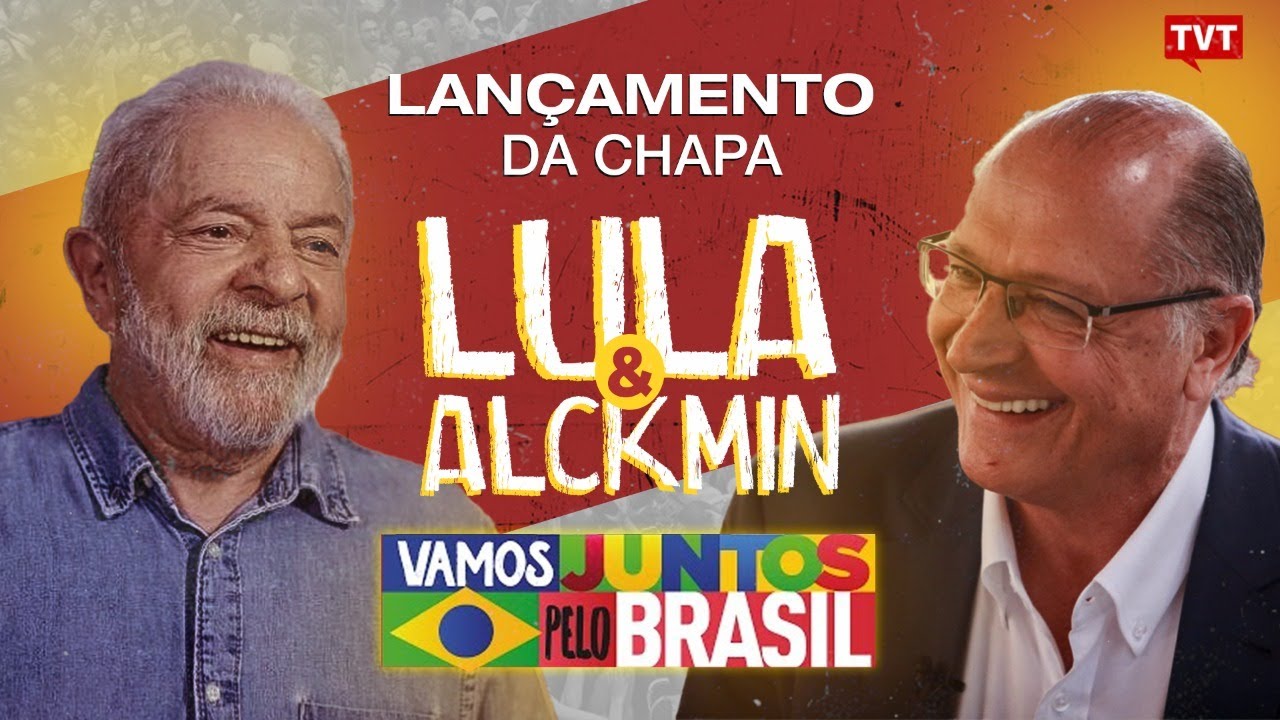 Lula e Alckmin – Campanha 2022