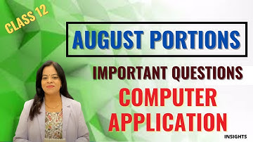 CLASS 12 - COMPUTER APPLICATIONS - AUGUST  PORTIONS- IMPORTANT QUESTIONS - TAMILNADU STATE BOARD