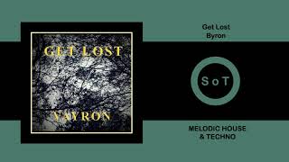 Download Lagu Get Lost - Byron (Extended Mix) [Melodic House \u0026 Techno] [Three Hands Records] MP3