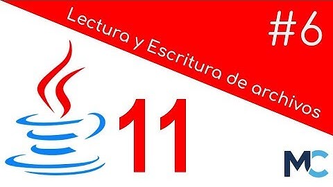 Curso #Java11 - 6 Lectura y Escritura de archivos