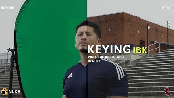 The Ultimate Nuke Composting Tutorial | Master Keying with IBK Method | INFINITE FX LAB