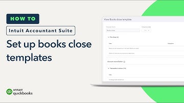 How to set up books close templates in Intuit Accountant Suite