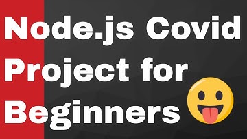 Build Node.js CoronaVirus Web App Using Express HandleBars | Node.js Project for Beginners