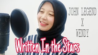WRITTEN IN THE STARS - JOHN LEGEND FT WENDY RED VELVET cover by Yoanita Zahra