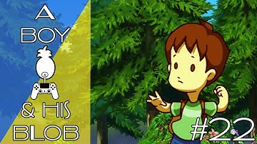 A Boy and His Blob | FACECAM? FACECAM! (Part 22)