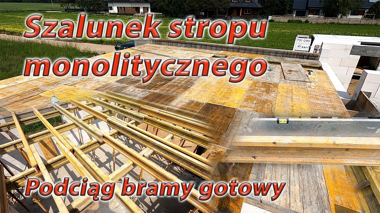 Jak zrobić szalunek systemowy stropu monolitycznego? Podciąg bramy