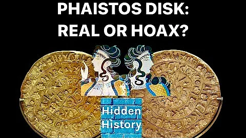 The Minoan Phaistos Disk - real or hoax?