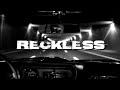 Reckless  clayton shay official music