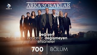 Değişen Hayatlar, Değişmeyen Efsaneler. Arka Sokaklar 700. Bölüm Özel Klip