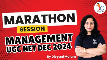 UGC NET Management Marathon | UGC NET Exam Dec 2024 | Management By Divyani Ma