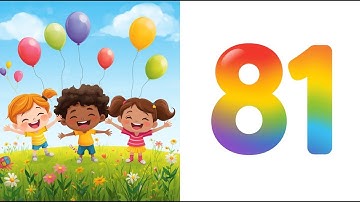🎵 “Let’s Count 81 to 100! Fun Numbers Song for Kids”