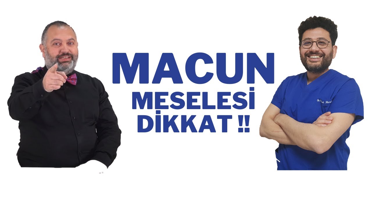 Macunlara Dikkat !!