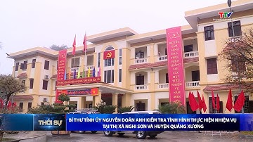 Bí thư Tỉnh ủy kiểm tra tình hình thực hiện nhiệm vụ tại thị xã Nghi Sơn và huyện Quảng Xương