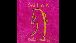 SEI HE KI   - SIMBOLO REIKI -  USOS PARA ESTE SÍMBOLO MENTAL- EMOCIONAL