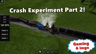 Crash Experiment Part 2
