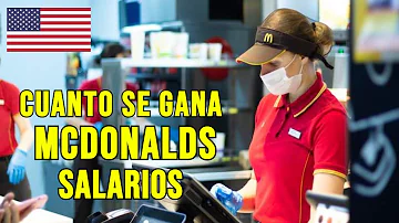 ¿Cuánto gana un empleado de McDonald's en Estados Unidos 2023?