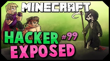 HACKER EXPOSED ( Exposing Hackers #99 )