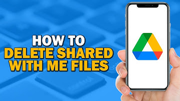How To Delete Shared With Me Files on Google Drive (Quick Tutorial)