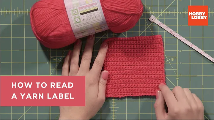 How to Read a Yarn Label | Hobby Lobby®