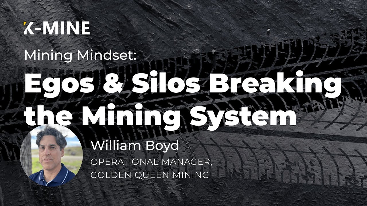 Egos & Silos Breaking the Mining System